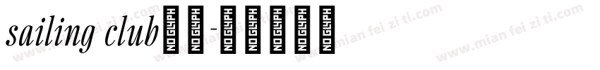 sailing club字体字体转换